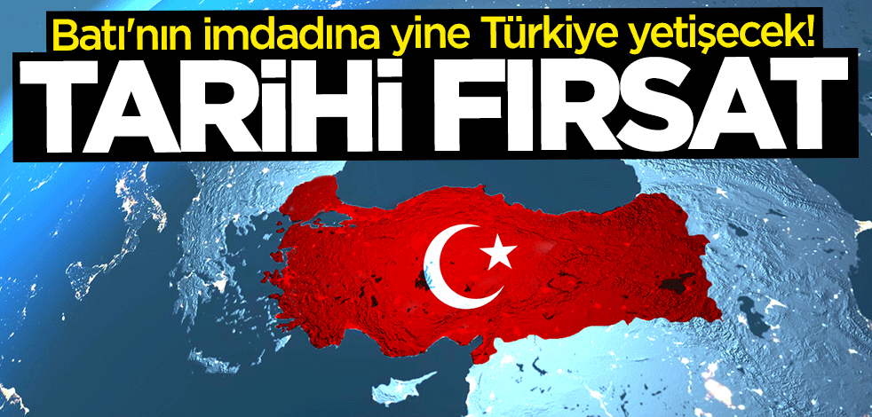 Avrupa'nın imdadına yine Türkiye yetişecek!