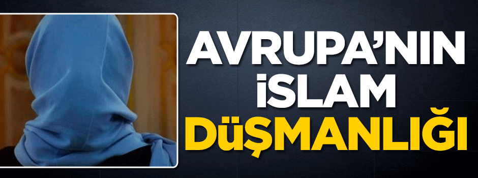 Avrupa'nın İslam düşmanlığı