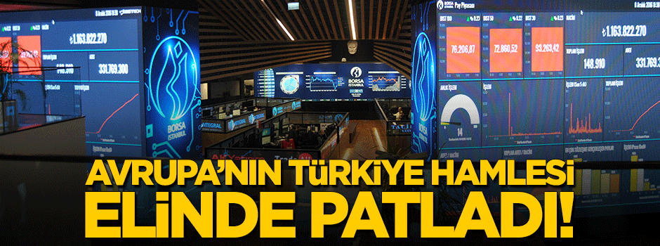 Avrupa'nın 'Türkiye hamlesi' elinde patladı!