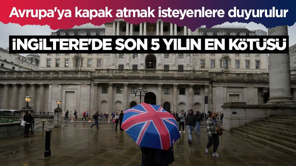 Avrupa'ya kapak atmak isteyenlere duyurulur! İngiltere’de son 5 yılın en kötüsü