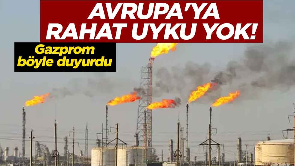 Avrupa'ya rahat uyku yok! Gazprom böyle duyurdu: Kışa hazırlık için doldurulan gaz tükendi