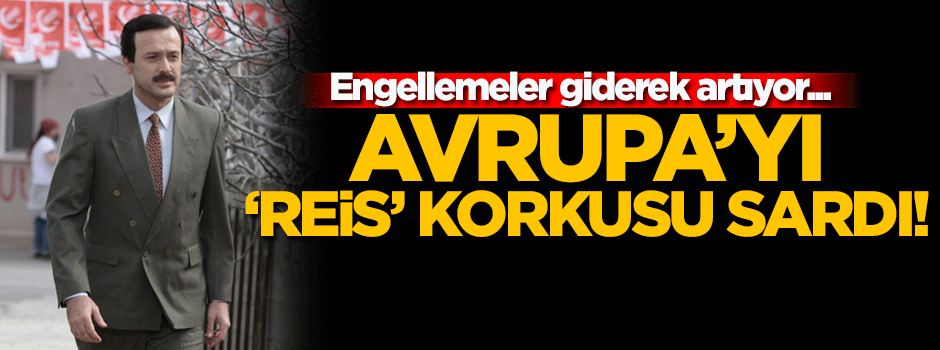 Avrupa'yı 'reis' korkusu sardı!