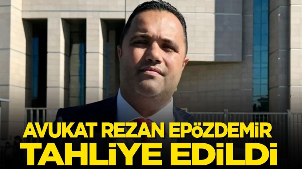 Avukat Rezan Epözdemir tahliye edildi