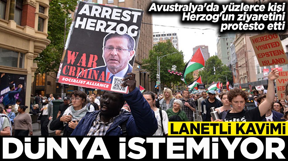 Avustralya'da yüzlerce kişi, Herzog'un ziyaretini protesto etti Lanetli kavimi dünya istemiyor