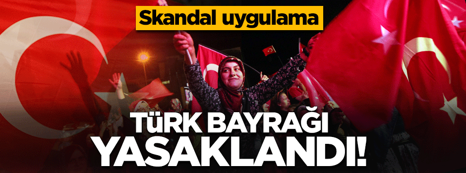 Avusturya’da Türk bayrağına yasak getirildi