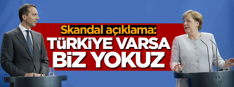 Avusturya'dan skandal Türkiye açıklaması