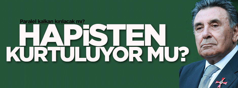 Aydın Doğan hapisten kurtuluyor mu?