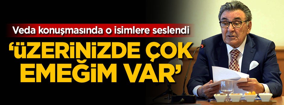 Aydın Doğan o isimlere seslendi: Üzerinizde çok emeğim var