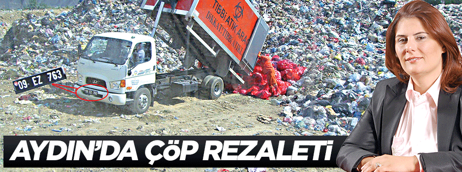Aydın’da çöp rezaleti