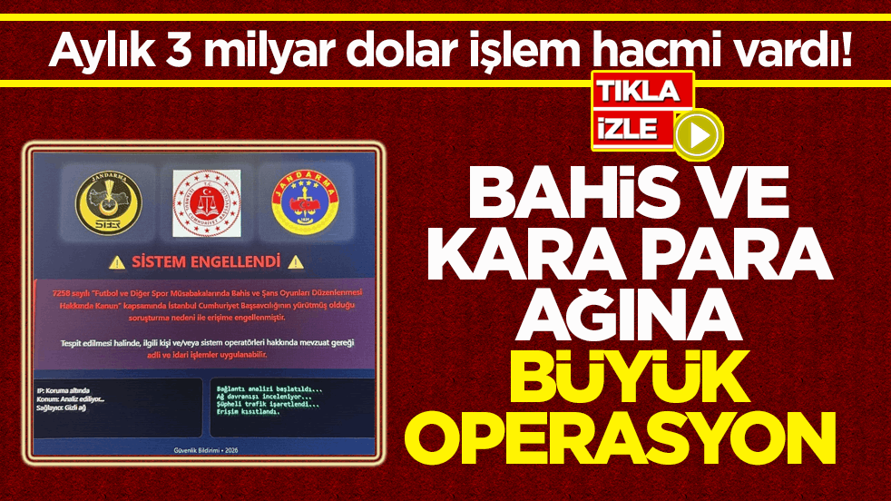 Aylık 3 milyar dolar işlem hacmi vardı! Bahis ve kara para ağına dev operasyon