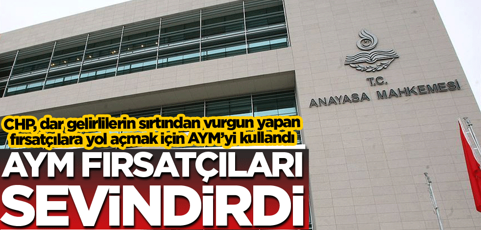 AYM fırsatçıları sevindirdi