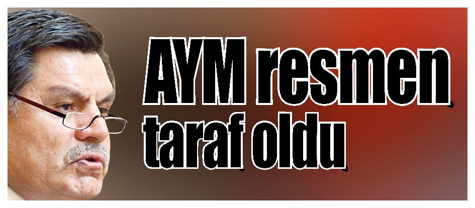 AYM resmen taraf oldu
