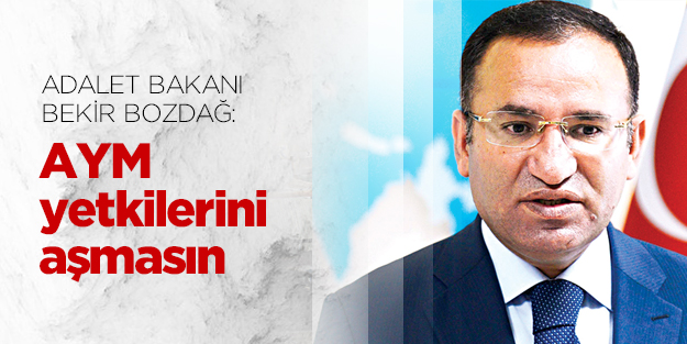 AYM yetkisini aşmasın