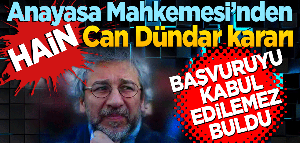 AYM'den 'Can Dündar' kararı!
