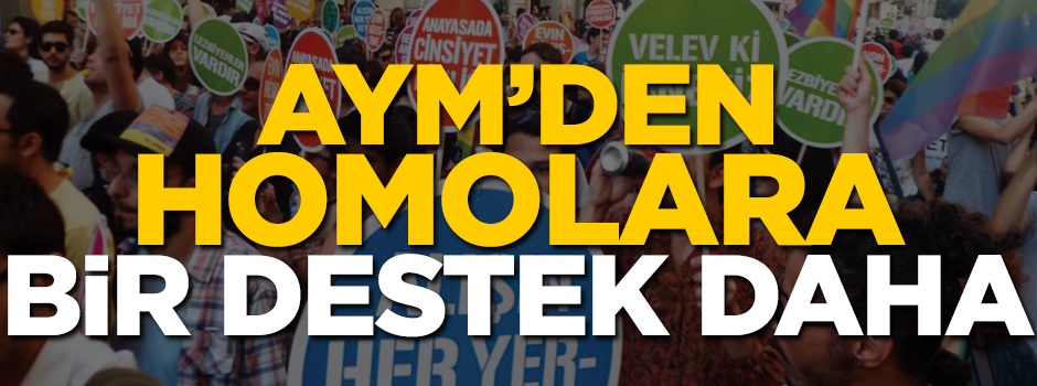 AYM’den homolara bir destek daha