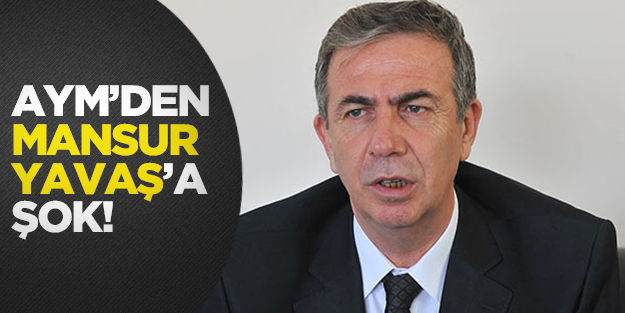 AYM'den Mansur Yavaş'a şok!