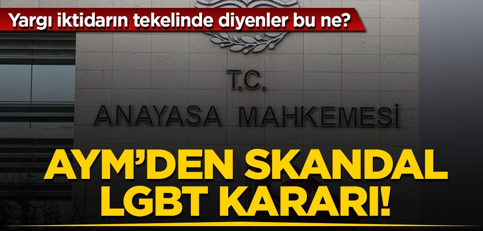 AYM'den skandal LGBT kararı! "Hak ihlali" deyip, tazminata hükmettiler