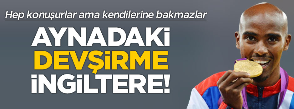 Aynadaki devşirme İngiltere!