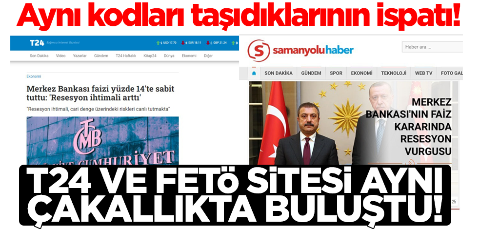 Aynı kodları taşıdıklarının ispatı! T24 ve FETÖ sitesi aynı çakallıkta buluştu