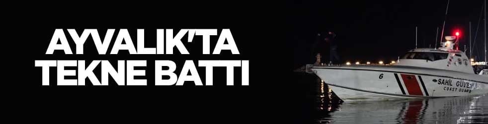 Ayvalık'ta tekne battı
