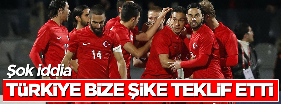 Azerbaycan Mili takımı eski kaptanı: Türkiye bize şike teklif etti