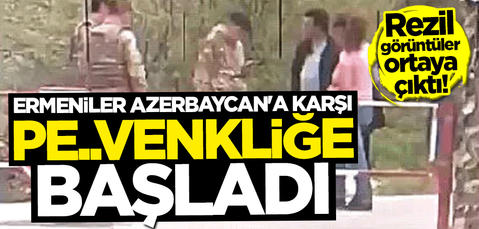 Azerbaycan'a karşı skandal hamle! Ermenilerin "kadın pazarlığı" böyle görüntülendi