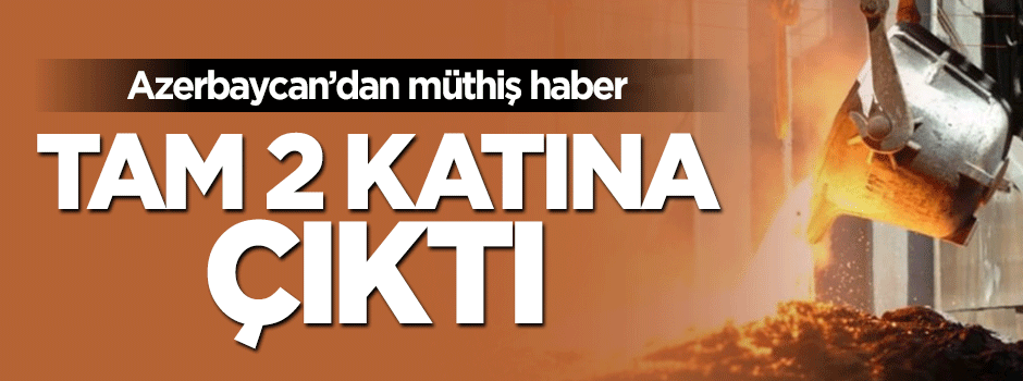 Azerbaycan'daki altın rezervi 2 katına çıktı