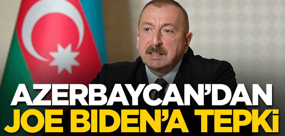 Azerbaycan'dan Joe Biden'a tepki