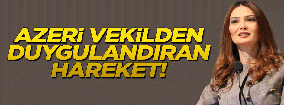 Azeri vekil Paşayeva maaşını Türkmenlere bağışladı