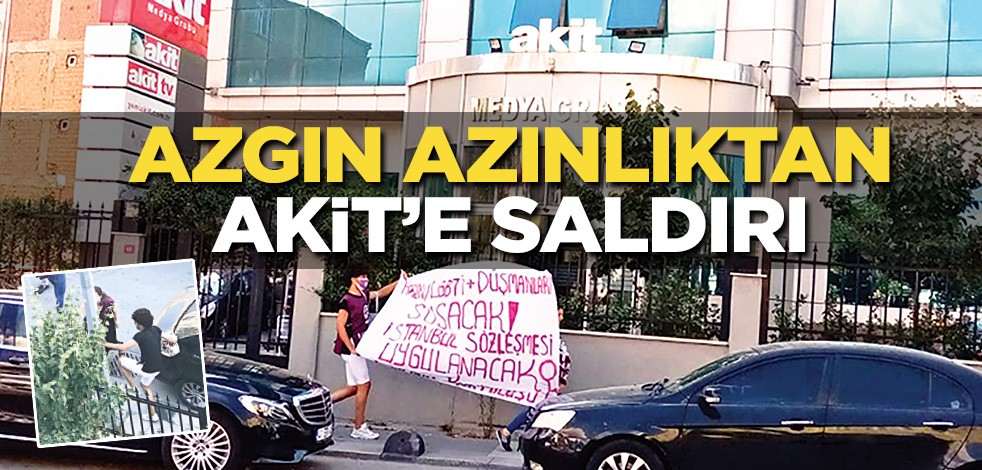 Azgın azınlıktan Akit'e saldırı