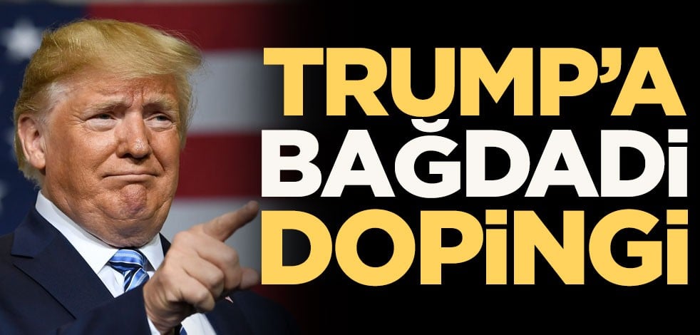 Azil süreci resmen başlayan Trump'a Bağdadi dopingi