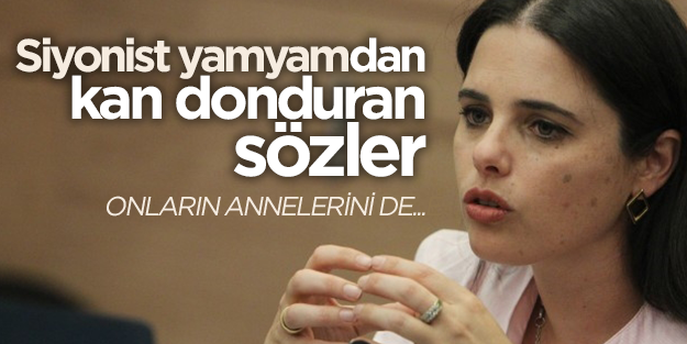 Azılı Siyonist vekilin gözü döndü: Annelerini de öldürelim!