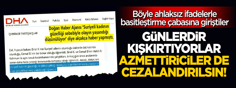 Azmettiriciler de cezalandırılsın