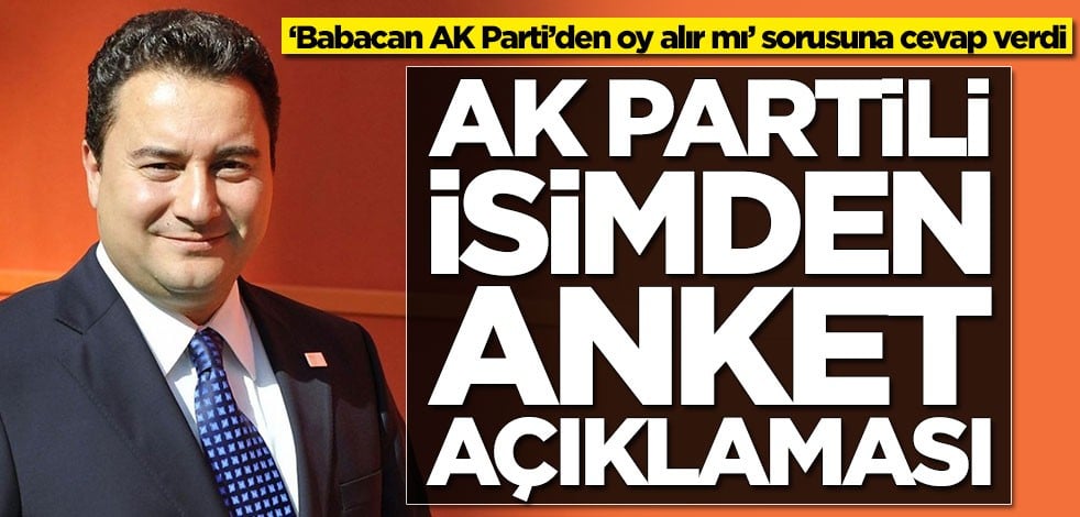 ‘Babacan AK Parti’den oy alır mı’ sorusuna cevap verdi! AK Partili Ünal'dan anket açıklaması