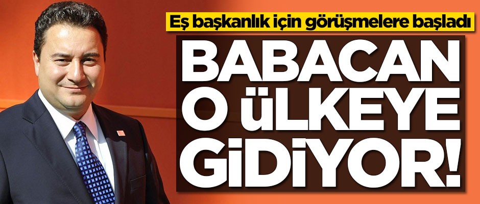 Babacan o ülkeye gidiyor! Eş başkanlık için görüşmelere başladı
