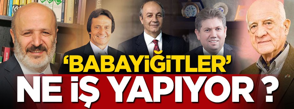 'Babayiğitler' ne iş yapıyor?
