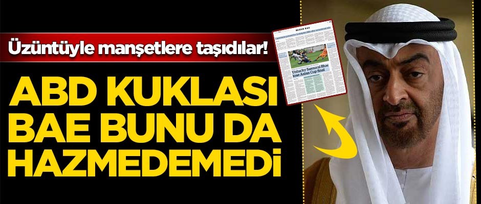 BAE tarihi başarıyı hazmedemedi