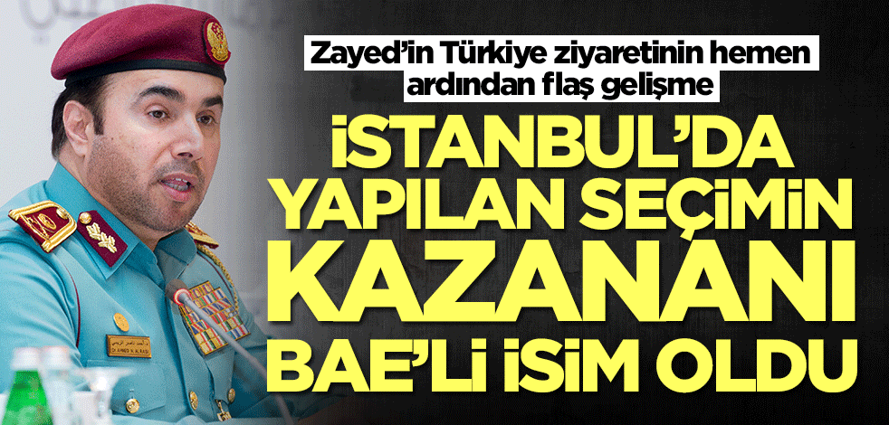 BAE-Türkiye anlaşması sonrası flaş gelişme! Yeni başkan BAE'li isim seçildi