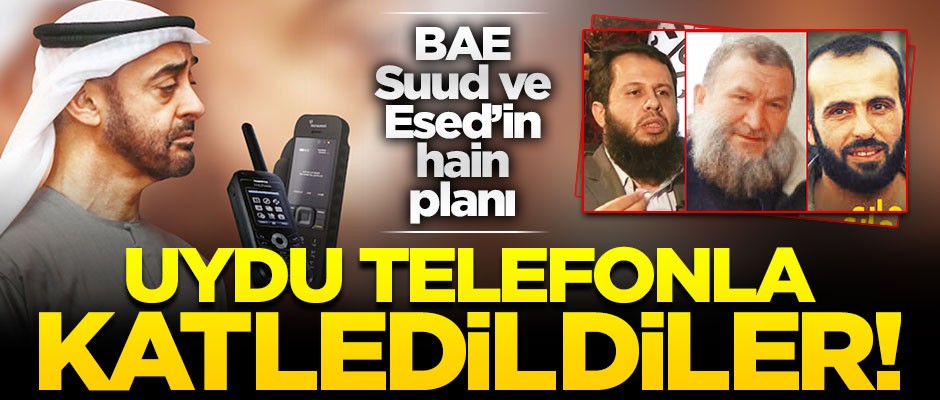 BAE ve Suud koordinatları verdi! Katil Esed muhalif liderleri öldürdü
