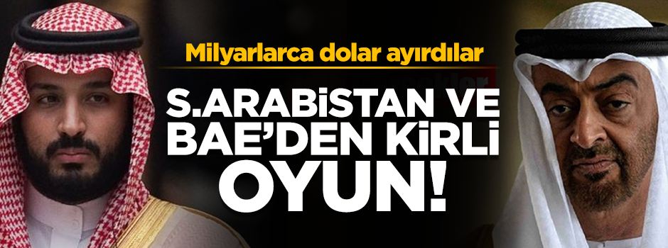 BAE ve Suudi Arabistan'dan kirli PKK oyunu!