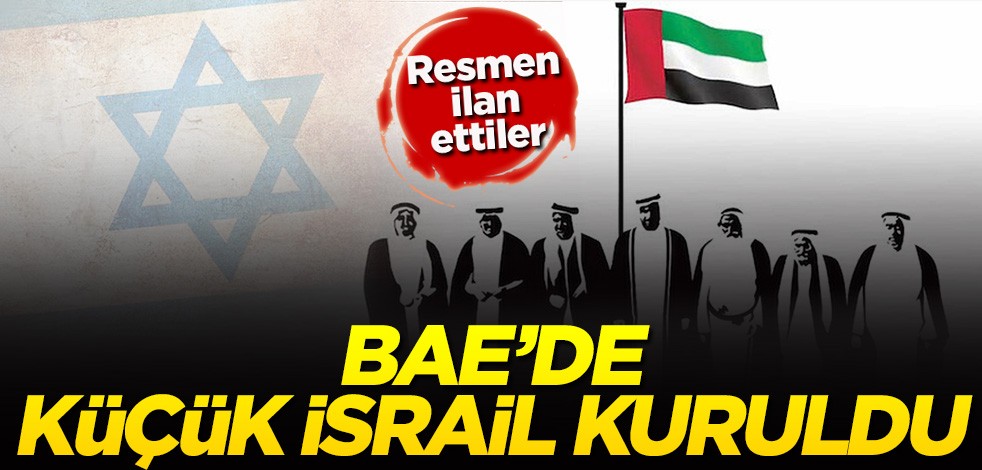 BAE’de ‘Küçük İsrail’ kuruldu