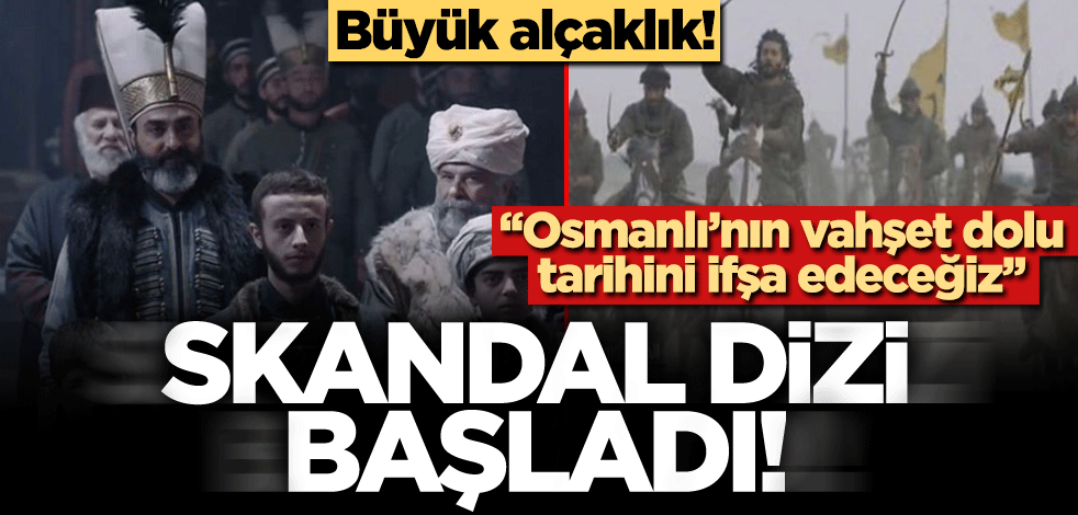 BAE'den büyük alçaklık! Akılalmaz dizi başladı: "Osmanlı'nın vahşet dolu tarihini ifşa edeceğiz"