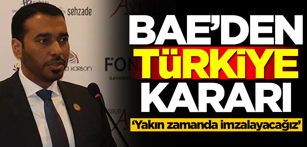 BAE'den Türkiye kararı! 'Yakında imzalayacağız' diyerek duyurdular