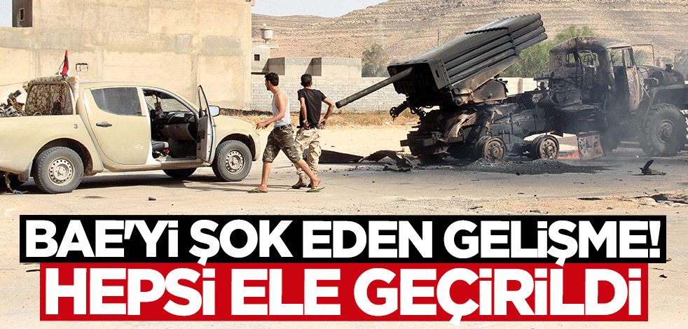 BAE'nin darbeci Hafter'e yolladığı silahlar Libya ordusunun eline geçti