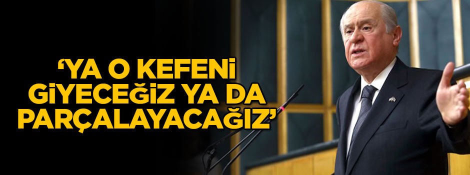 Bahçeli: AB'nin kapısı Türkiye'ye kapanmıştır