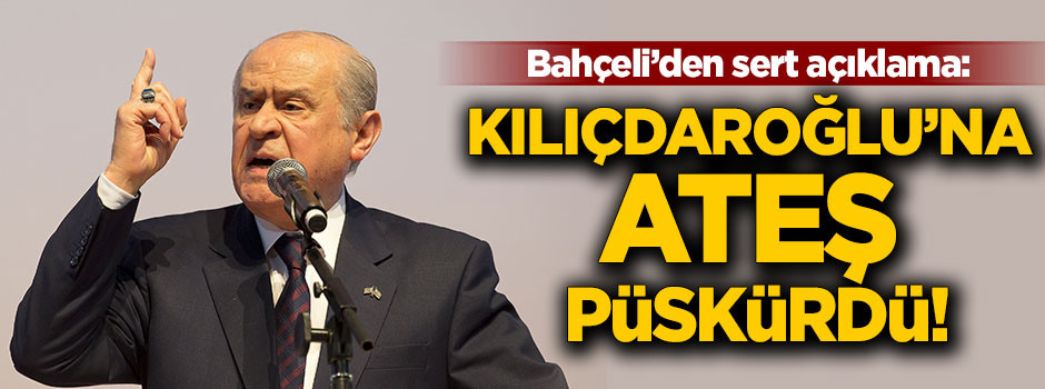 Bahçeli Kılıçdaroğlu'na: Pensilvanya'ya kadar gidin geri gelmeyin