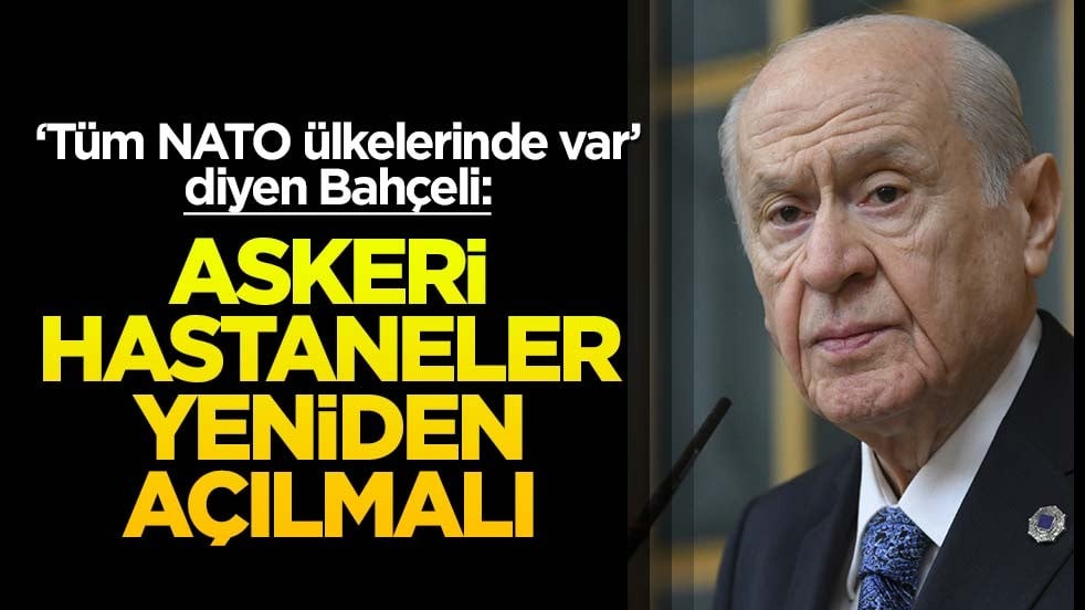 Bahçeli: Türkiye NATO'nun güneydoğu kanadını ayakta tutan temel kaldıraçtır