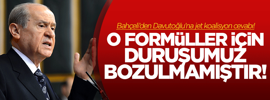 Bahçeli'den flaş koalisyon cevabı!