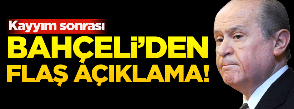 Bahçeli'den kayyım kararı için ilk açıklama