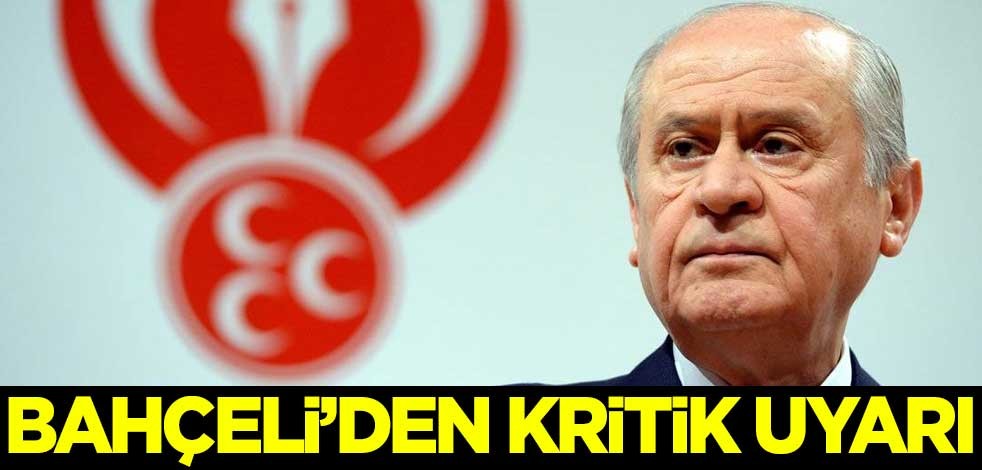 Bahçeli'den kritik uyarı: Arkası önü çok iyi araştırılmalı